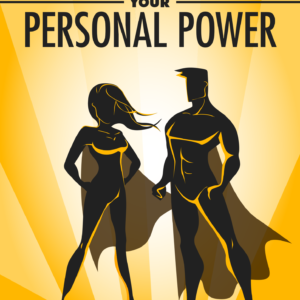 Protect Your Personal Power